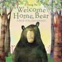 Bienvenido a casa, Oso: Un libro de hábitats animales - Welcome Home, Bear: A Book of Animal Habitats