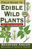 Guía de campo de plantas silvestres comestibles - Field Guide to Edible Wild Plants