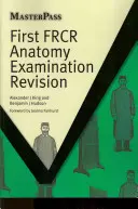 Revisión del Primer Examen de Anatomía de la Frcr - First Frcr Anatomy Examination Revision