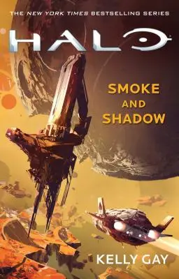 Halo: Humo y sombra, 19 - Halo: Smoke and Shadow, 19