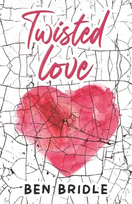 Amor retorcido - Twisted Love