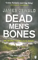 Los huesos de los muertos - Inspector McLean 4 - Dead Men's Bones - Inspector McLean 4