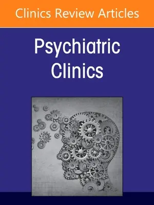 Educación médica en psiquiatría, un número de Psychiatric Clinics of North America, 44 - Medical Education in Psychiatry, an Issue of Psychiatric Clinics of North America, 44