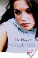 El juego de los ojos saltones - Play Of Goggle Eyes