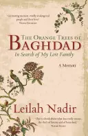 Los naranjos de Bagdad: En busca de mi familia perdida - The Orange Trees of Baghdad: In Search of My Lost Family