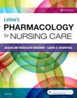 Farmacología para cuidados de enfermería de Lehne - Lehne's Pharmacology for Nursing Care