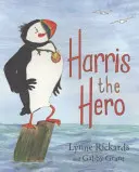 Harris el héroe: La aventura de un frailecillo - Harris the Hero: A Puffin's Adventure