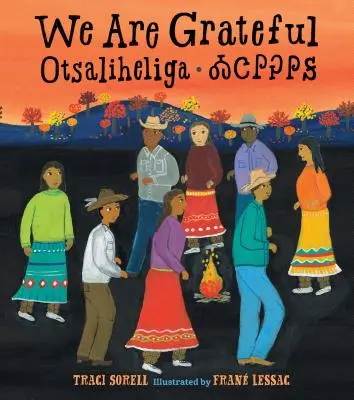 Estamos agradecidos: Otsaliheliga - We Are Grateful: Otsaliheliga