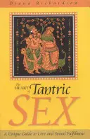 El corazón del sexo tántrico - The Heart of Tantric Sex