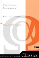 Mecánica Estadística: A Set Of Lectures - Statistical Mechanics: A Set Of Lectures