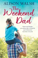 El papá de fin de semana - The Weekend Dad