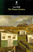 Los pintores de Pitmen - Pitmen Painters