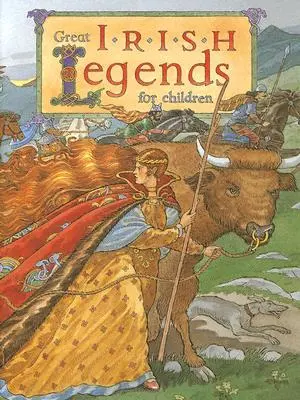 Grandes leyendas irlandesas para niños - Great Irish Legends for Children