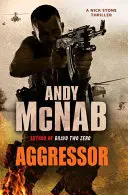 Agresor - (Nick Stone Thriller 8) - Aggressor - (Nick Stone Thriller 8)