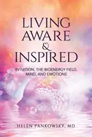 Vivir conscientes e inspirados - Living Aware & Inspired