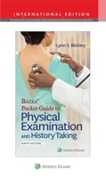 Guía de bolsillo de Bates para la exploración física y la anamnesis - Bates' Pocket Guide to Physical Examination and History Taking