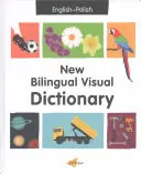 Nuevo Diccionario Visual Bilingüe (Inglés-Polaco) - New Bilingual Visual Dictionary (English-Polish)