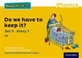 Read Write Inc. Phonics: Amarillo Set 5 Libro de cuentos 7 ¿Tenemos que quedárnoslo? - Read Write Inc. Phonics: Yellow Set 5 Storybook 7 Do We Have to Keep it?