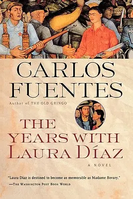 Los años con Laura Díaz - The Years with Laura Diaz