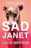 Janet la triste - Sad Janet