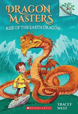 El Ascenso del Dragón de Tierra: Un Libro de Ramas (Dragon Masters #1) (Library Edition), 1 - Rise of the Earth Dragon: A Branches Book (Dragon Masters #1) (Library Edition), 1