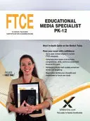 FTCE Especialista en Medios Educativos Pk-12 - FTCE Educational Media Specialist Pk-12
