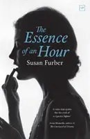 La esencia de una hora - The Essence of an Hour