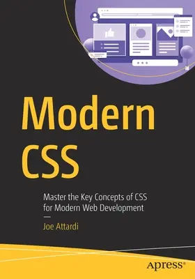CSS Moderno: Domine los conceptos clave de CSS para el desarrollo web moderno - Modern CSS: Master the Key Concepts of CSS for Modern Web Development