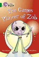 El Jugador de Zob - The Games Player of Zob