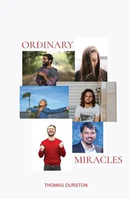 Milagros ordinarios - Ordinary Miracles