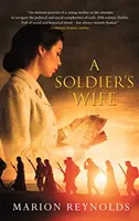 La mujer de un soldado: una tierna historia de amor irlandesa y una saga familiar - A Soldier's Wife: A Tender Irish Love Story and Family Saga