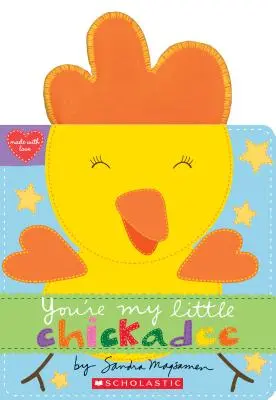 Eres mi pollito - You're My Little Chickadee