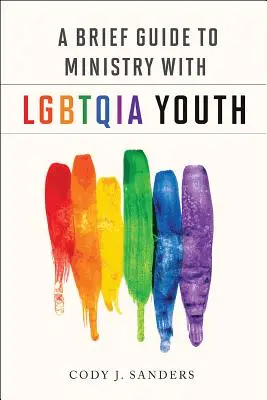 Breve guía para el ministerio con LGBTQIA - A Brief Guide to Ministry with LGBTQIA