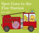 Spot va a la estación de bomberos - Spot Goes to the Fire Station