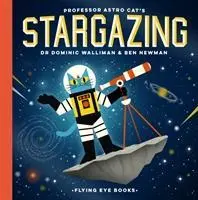 Profesor Astro Cat's Stargazing - Professor Astro Cat's Stargazing