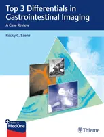 Top 3 Differentials in Gastrointestinal Imaging: Revisión de casos - Top 3 Differentials in Gastrointestinal Imaging: A Case Review