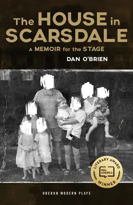 La casa de Scarsdale: Memorias para la escena - The House in Scarsdale: A Memoir for the Stage