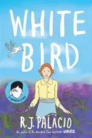 White Bird - Una novela gráfica - White Bird - A Graphic Novel