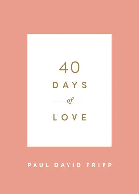 40 días de amor - 40 Days of Love