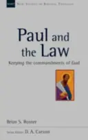 Pablo y la Ley - Cumplir los mandamientos de Dios - Paul and the Law - Keeping The Commandments Of God