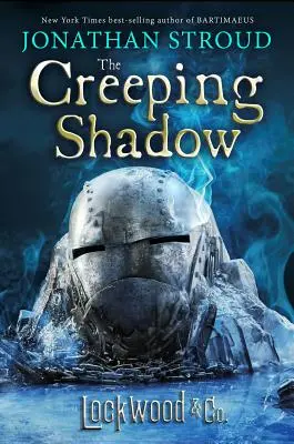 Lockwood y Cía: La sombra que se arrastra - Lockwood & Co.: The Creeping Shadow