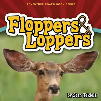 Floppers y Loppers - Floppers & Loppers