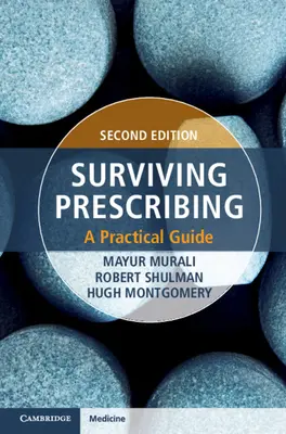 Sobrevivir a la prescripción: Guía práctica - Surviving Prescribing: A Practical Guide