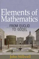 Elementos de Matemáticas: De Euclides a Gdel - Elements of Mathematics: From Euclid to Gdel