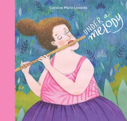 Bajo una melodía - Under a Melody