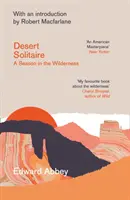 Solitario en el desierto - Una temporada en tierras salvajes - Desert Solitaire - A Season in the Wilderness