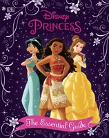 Princesas Disney La Guía Esencial Nueva Edición - Disney Princess The Essential Guide New Edition