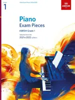 Piano Exam Pieces 2021 & 2022, ABRSM Grade 1 - Seleccionado del programa 2021 & 2022 - Piano Exam Pieces 2021 & 2022, ABRSM Grade 1 - Selected from the 2021 & 2022 syllabus