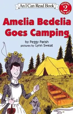 Amelia Bedelia se va de acampada - Amelia Bedelia Goes Camping