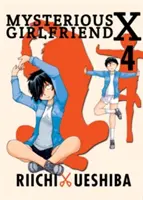 Misteriosa Novia X, Volumen 4 - Mysterious Girlfriend X, Volume 4